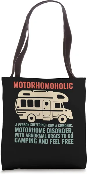 Camper Warning A Person With Abnormal Urges To Go Camping Tote Bag