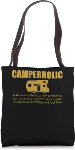 Funny Camper A Person Suffering From A Camping Disorder Tote Bag