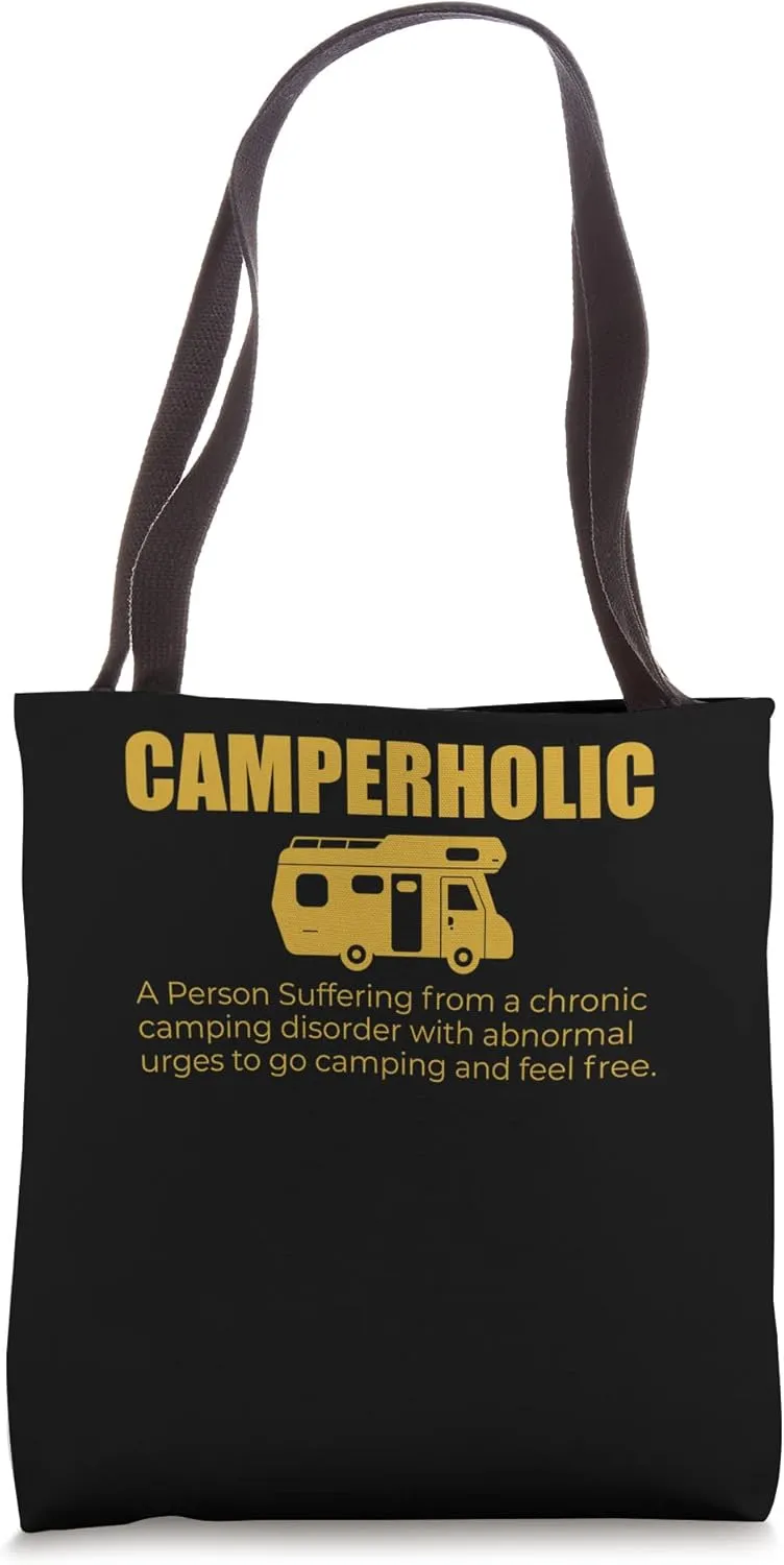 Funny Camper A Person Suffering From A Camping Disorder Tote Bag