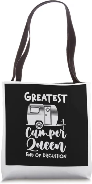 Greatest camper queen end of discussion camp Tote Bag