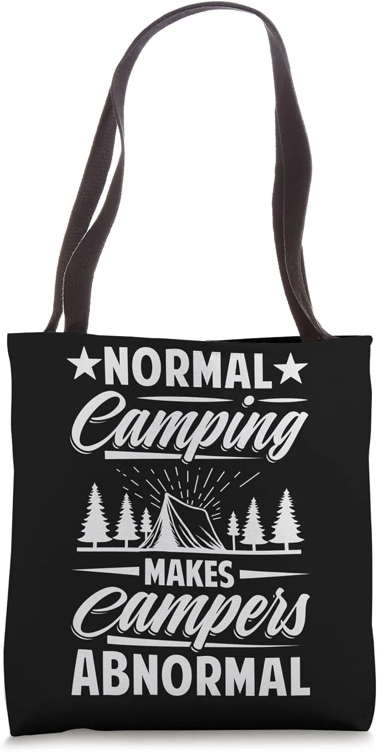 Normal Camping Makes Campers Abnormal - Funny Hiker Tote Bag