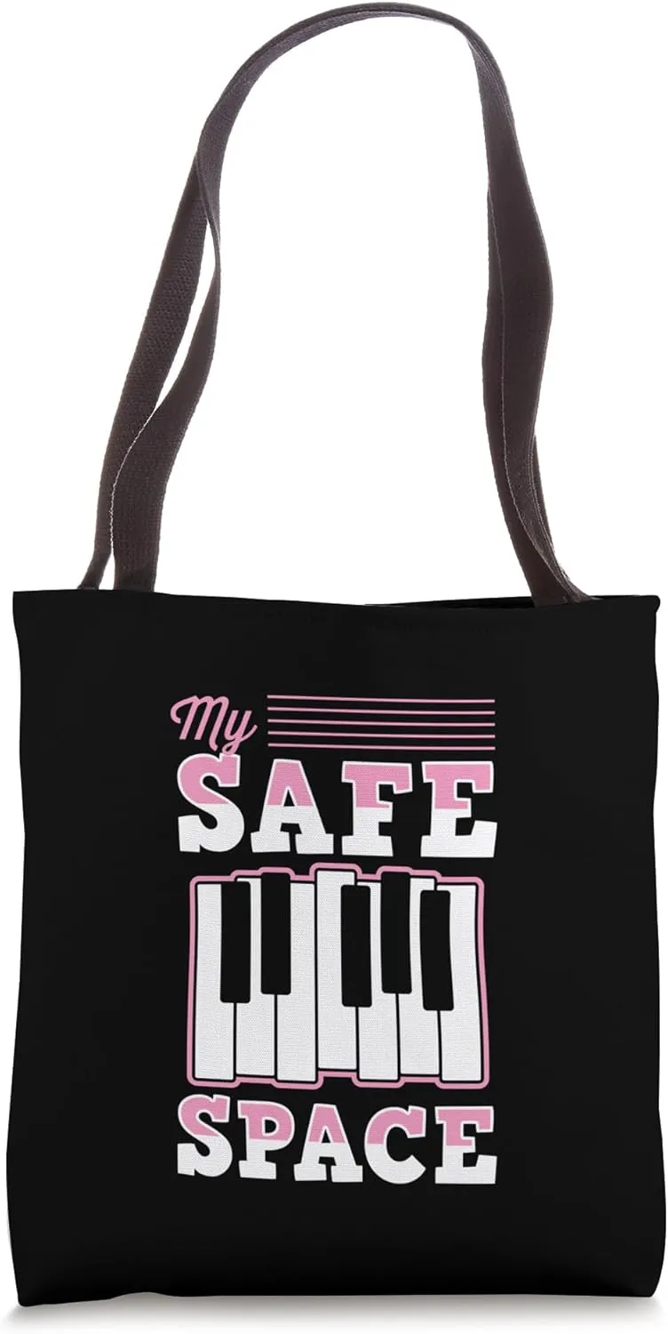 The Piano Is My Safe Space Ambient Piano Player Tote Bag