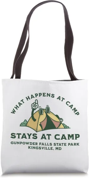 What Happens At Camp, Gunpowder Falls State Park Tote Bag