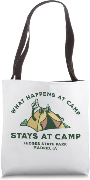 What Happens At Camp, Ledges State Park, Madrid, IA Tote Bag